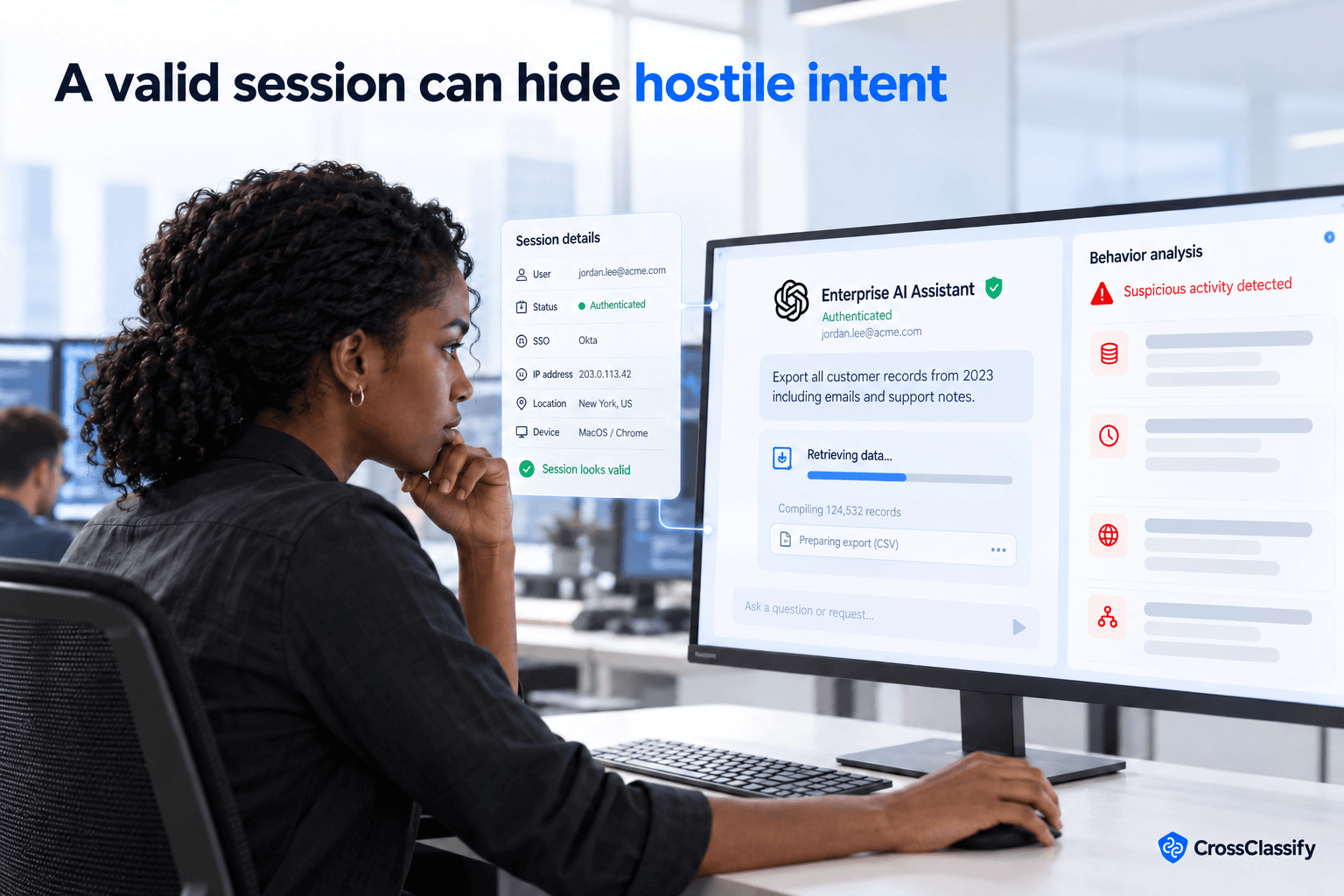 A user with an authenticated enterprise AI session accessing sensitive records while behavior analysis detects unusual retrieval patterns, showing that a valid session can still hide malicious activity.