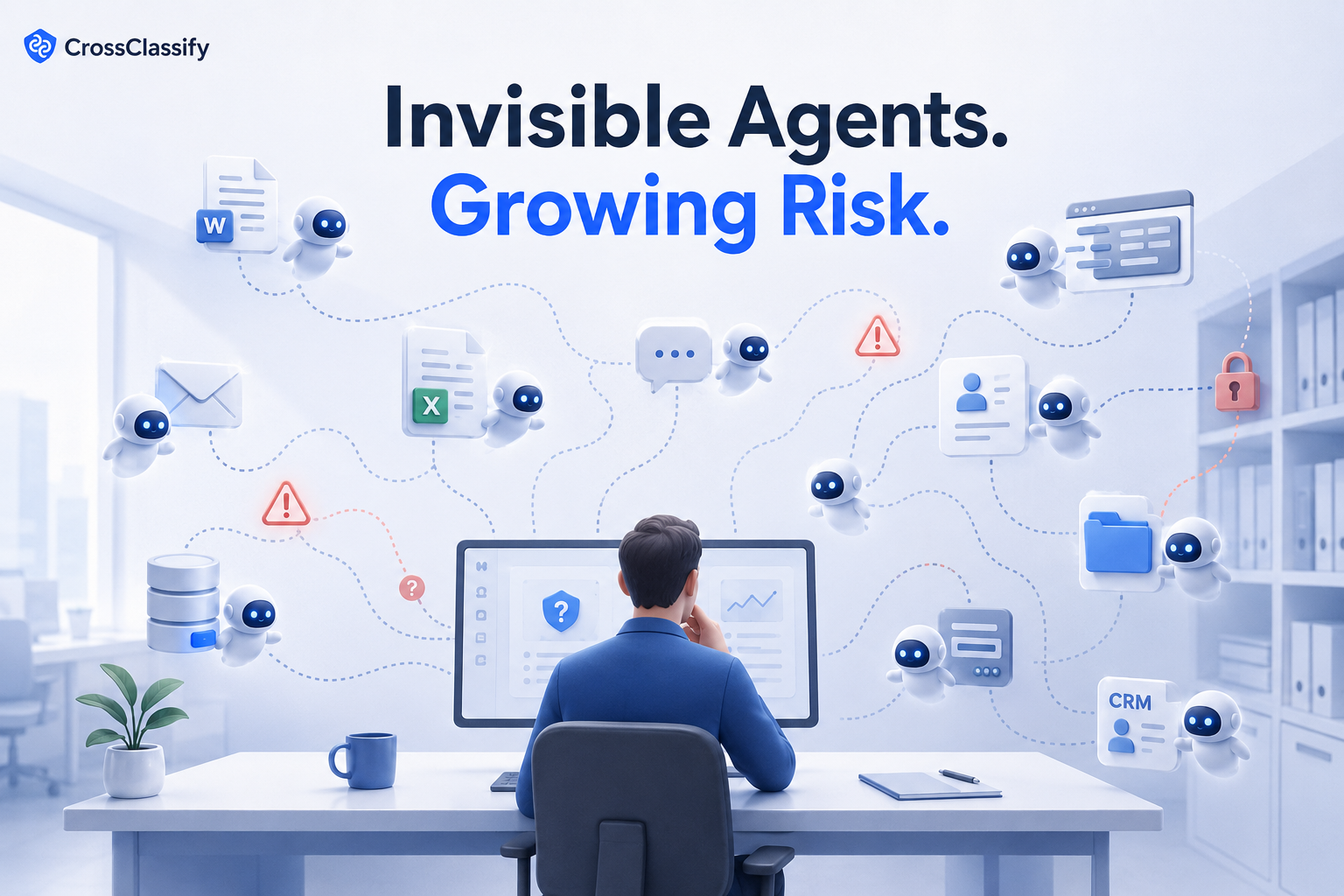 Invisible Agents. Growing Risk