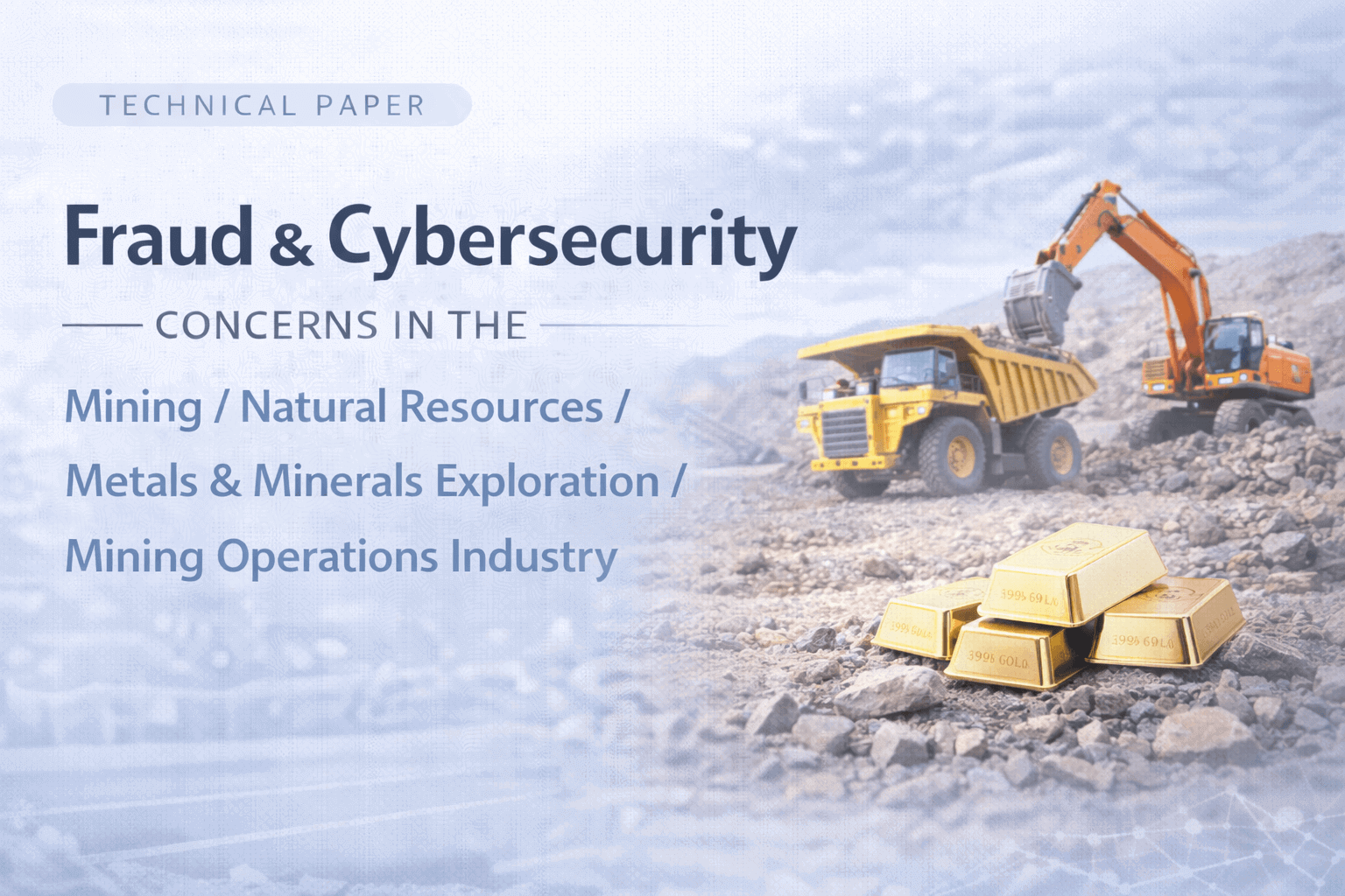 Real-time Protection of Critical Mining Applications Against Fraud and Cybersecurity Threats